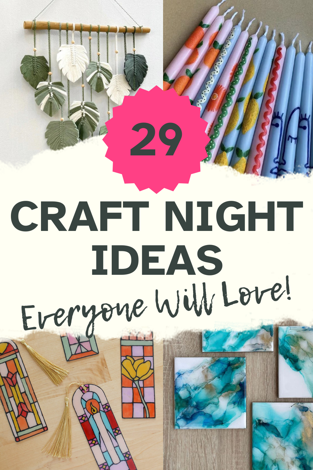 29 Craft Night Ideas You’ll Totally Enjoy!