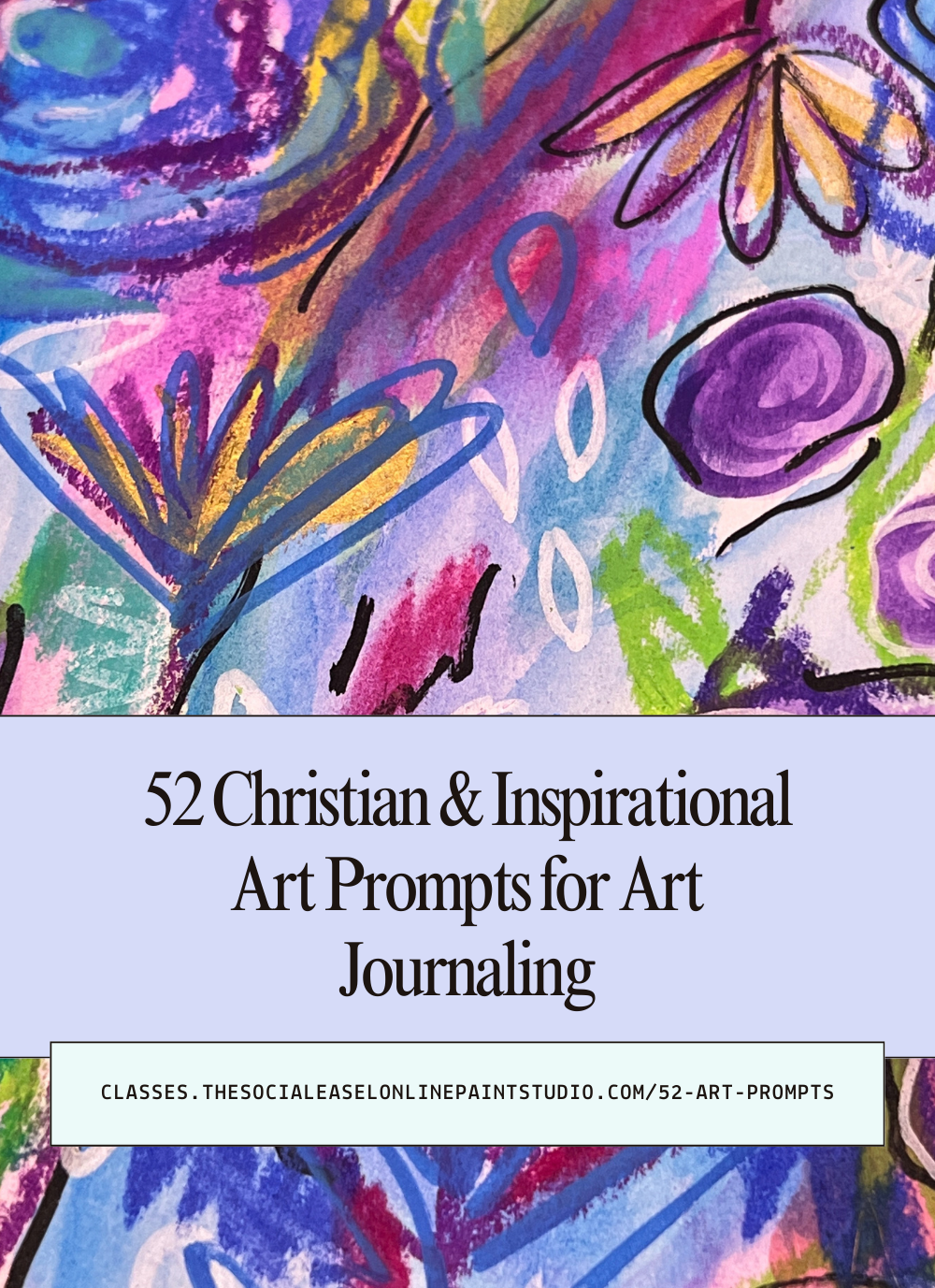 52 Christian & Inspirational Art Prompts for Art Journaling