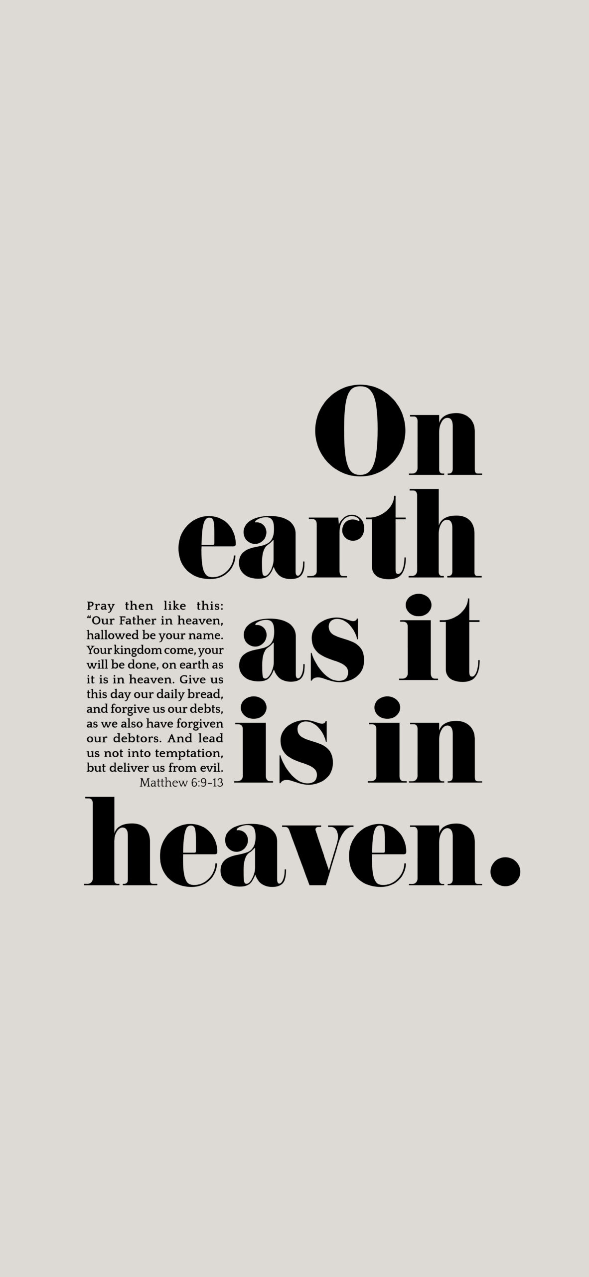 Matthew 6 Lockscreen, Scripture Phone Wallpaper, On Earth As It Is In Heaven