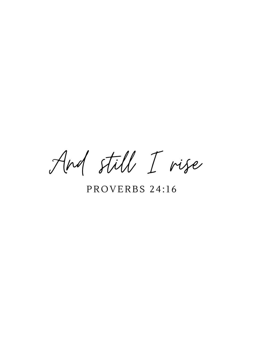 Still I Rise – Inspirational Quote, Digital Download, Instant, Art, Jpg, Svg – Etsy