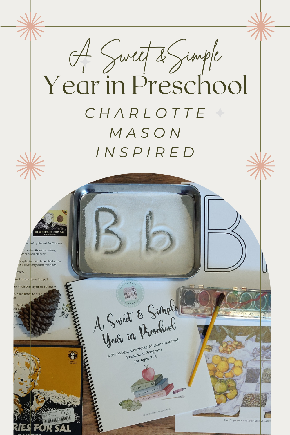 Charlotte Mason Inspired Preschool Curriculum