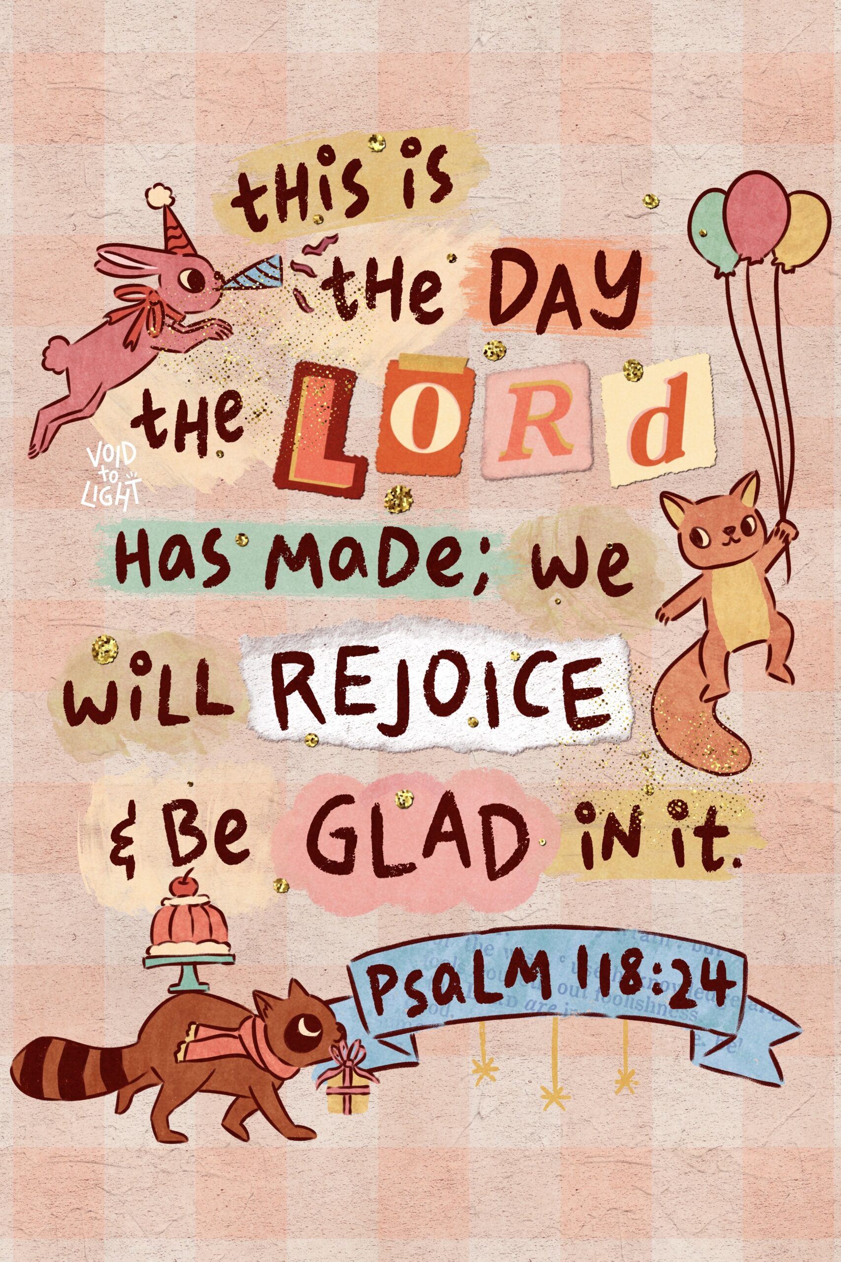 Encouraging Scripture Art – Hand-Drawn Psalm 118:24 Illustration with Woodland Animals