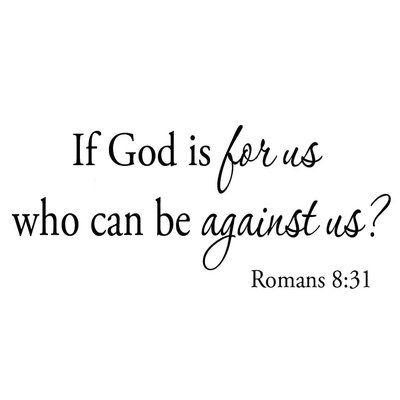 Winston Porter Perchoir If God is For Us Who can be Against Us Wall Decal | Wayfair