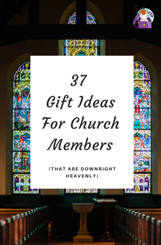 37 Gift Ideas for Church Members (Downright Heavenly)