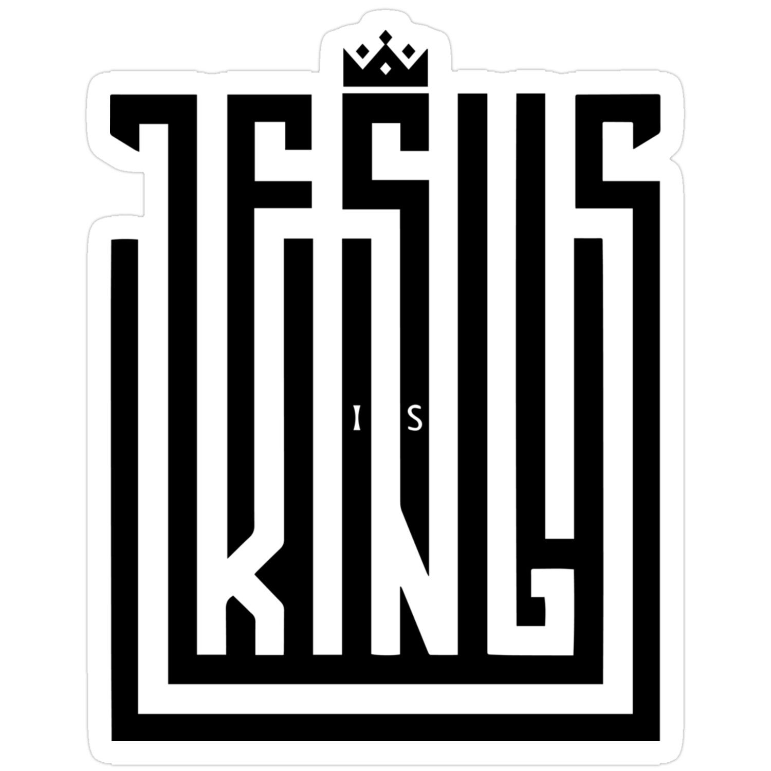 Jesus Is King Sticker