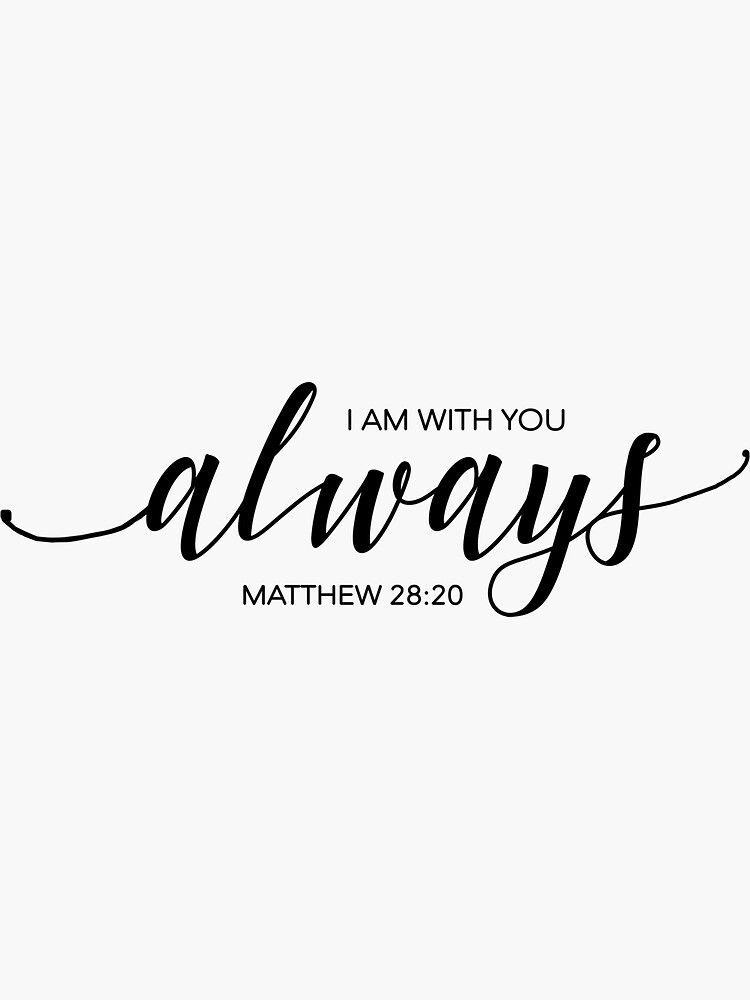 “Always With You” Inspirational Sticker