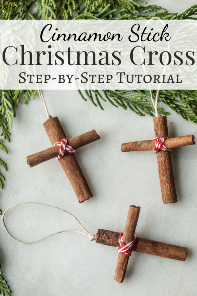 Cinnamon Stick Christmas Cross – Handmade Christmas Series – Cottage Chronicles