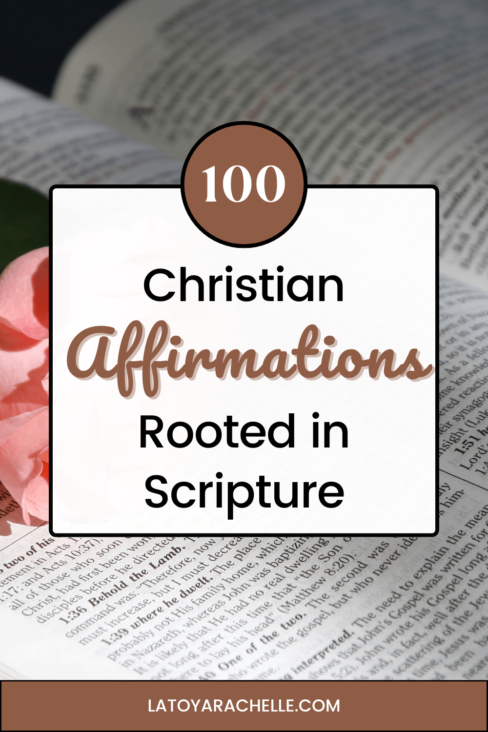 100 Positive Bible Affirmations for Daily Hope