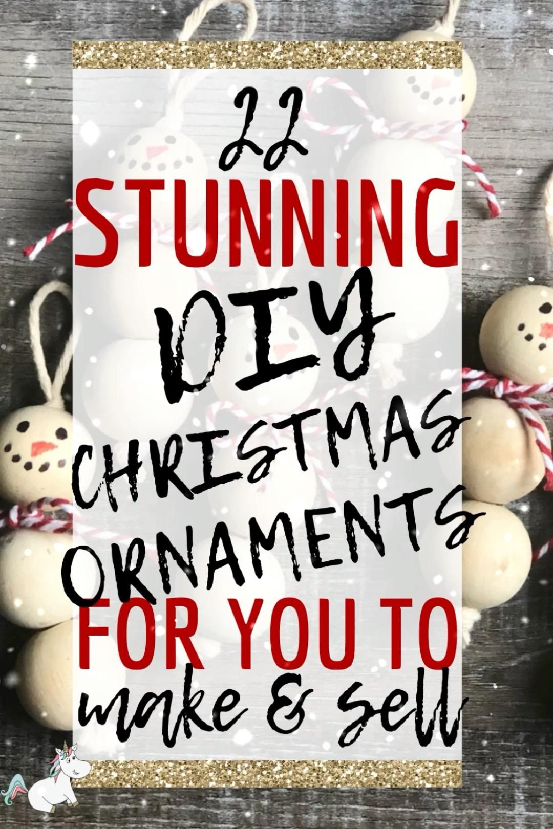 22 Easy Christmas Ornaments To Make and Sell | The Mummy Front