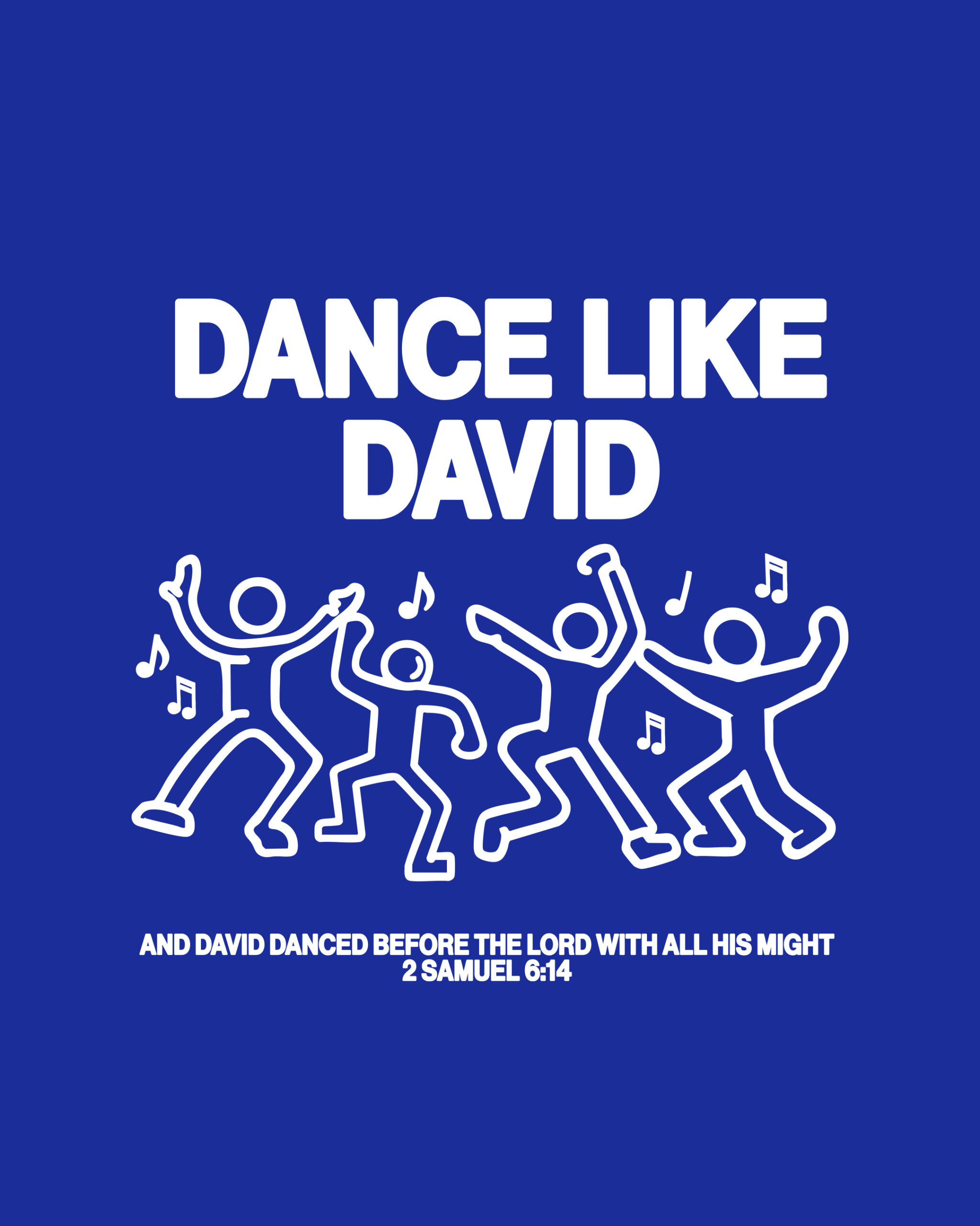 Dance Like David