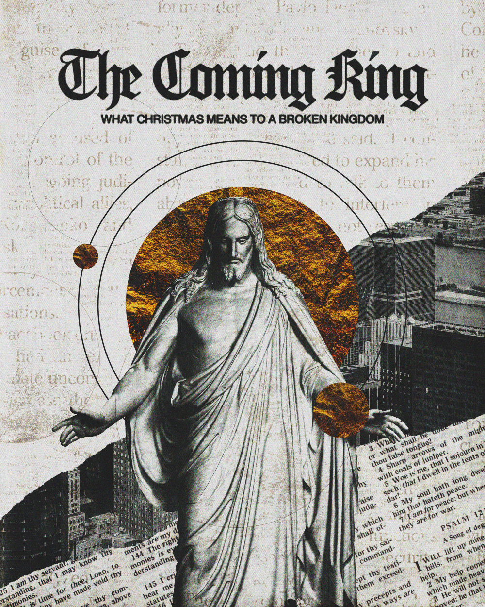 The Coming King: What Christmas means to a broken kingdom. – Sunday Social