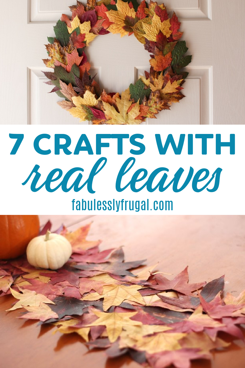 Make 7 Fun Fall Crafts With Real Leaves – Fabulessly Frugal
