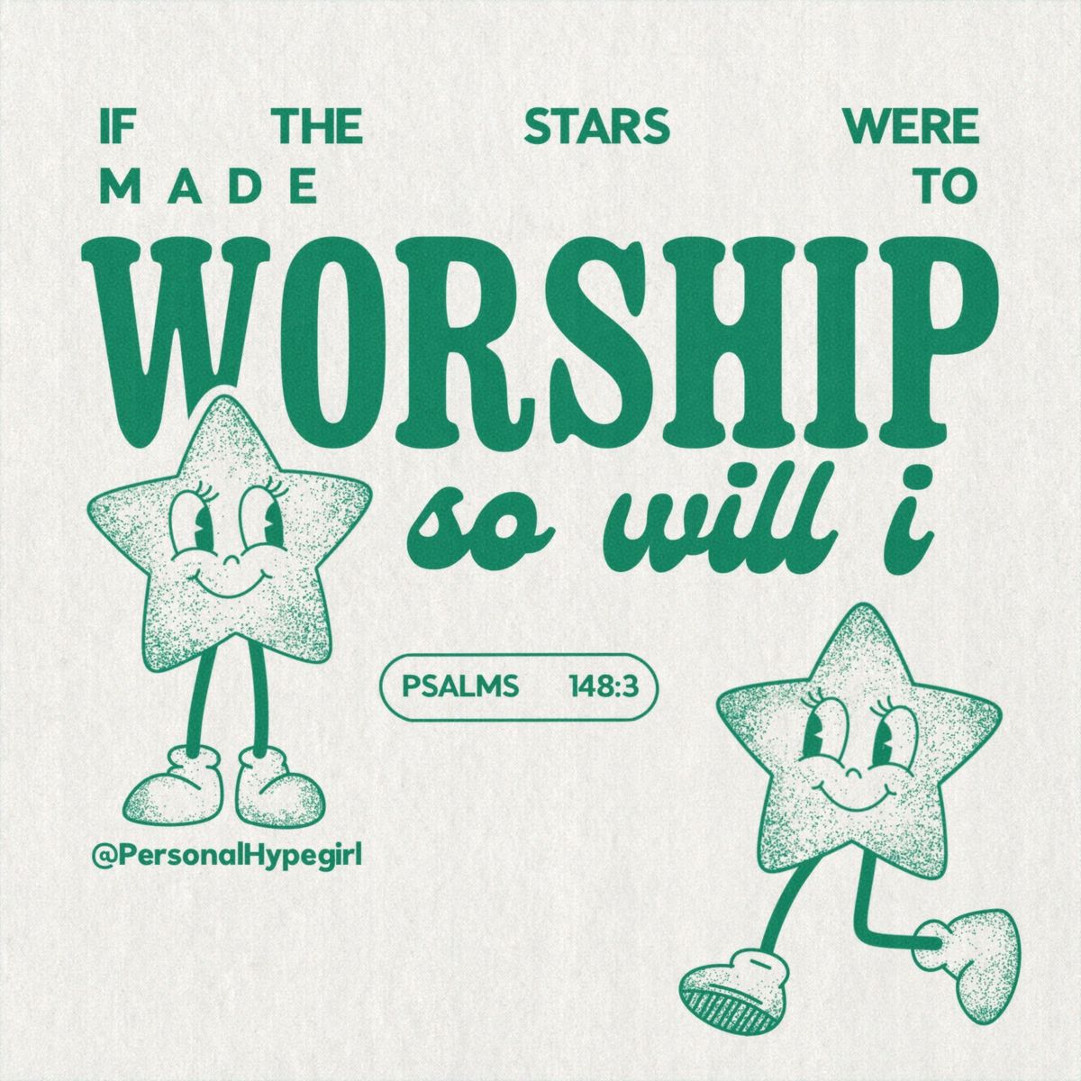 If the stars were made to worship so will I