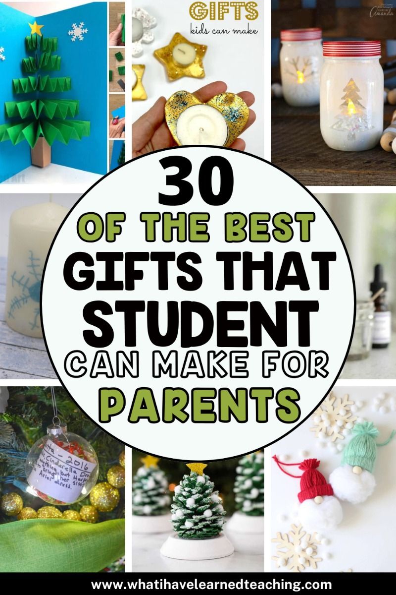 30 of the Best Gifts That Students Can Make for Parents