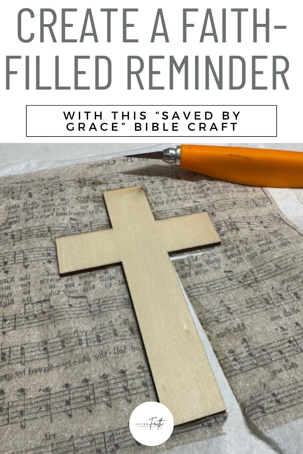 Create a Faith-Filled Reminder with This “Saved By Grace” Bible Craft