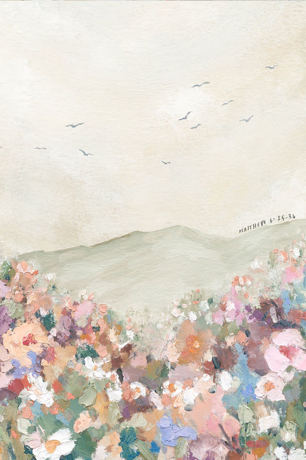 Modern Christian Art Print of Birds & Flowers | Even the Flowers Know | Matthew 6 – 30×40 / Framed Canvas