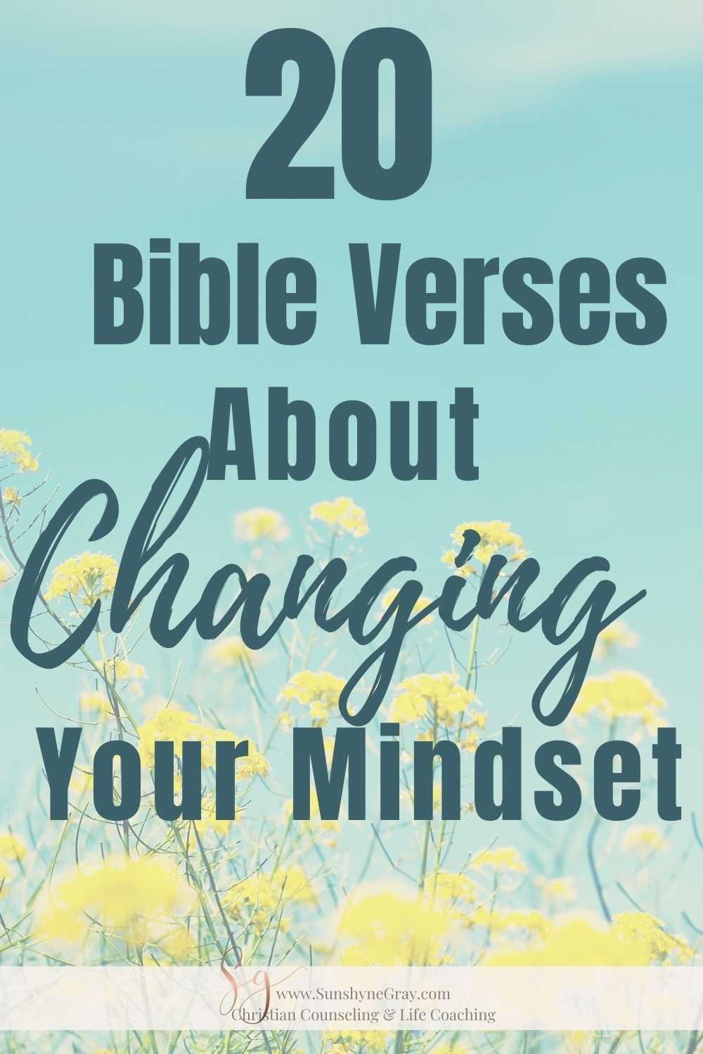 20 Powerful Bible Verses About Changing Your Mindset