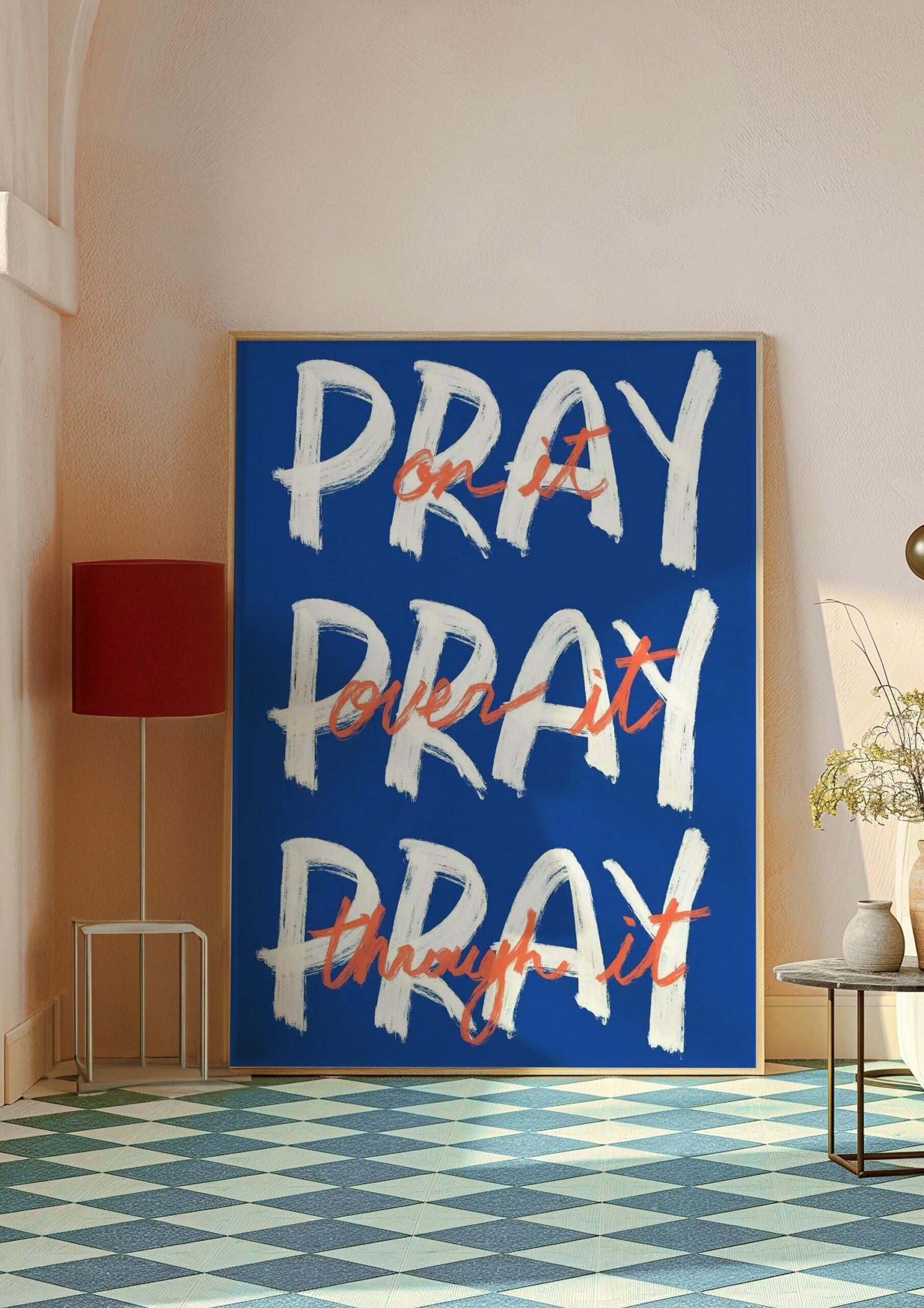 Christian prayer poster inspirational faith poster Pray on it over it through it scripture typography home decor modern religious gift
