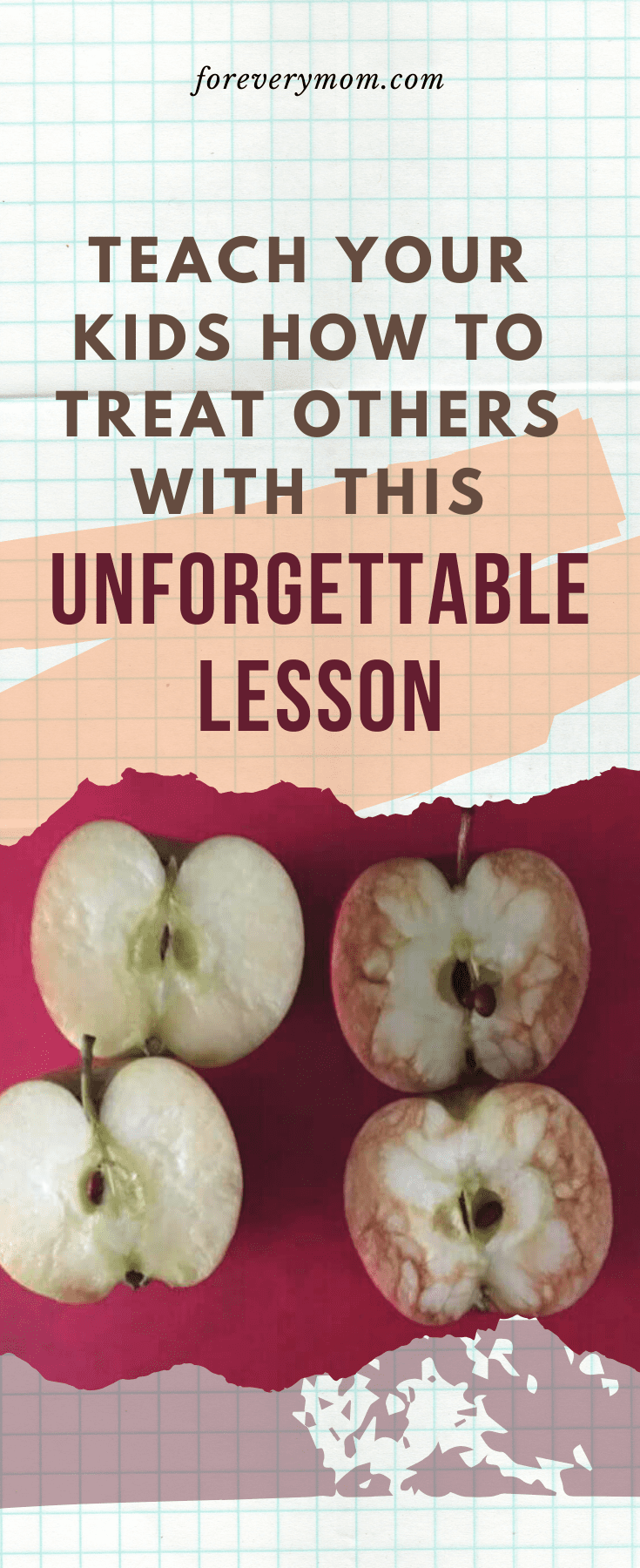 Teach Your Kids How to Treat Others With This Unforgettable Lesson