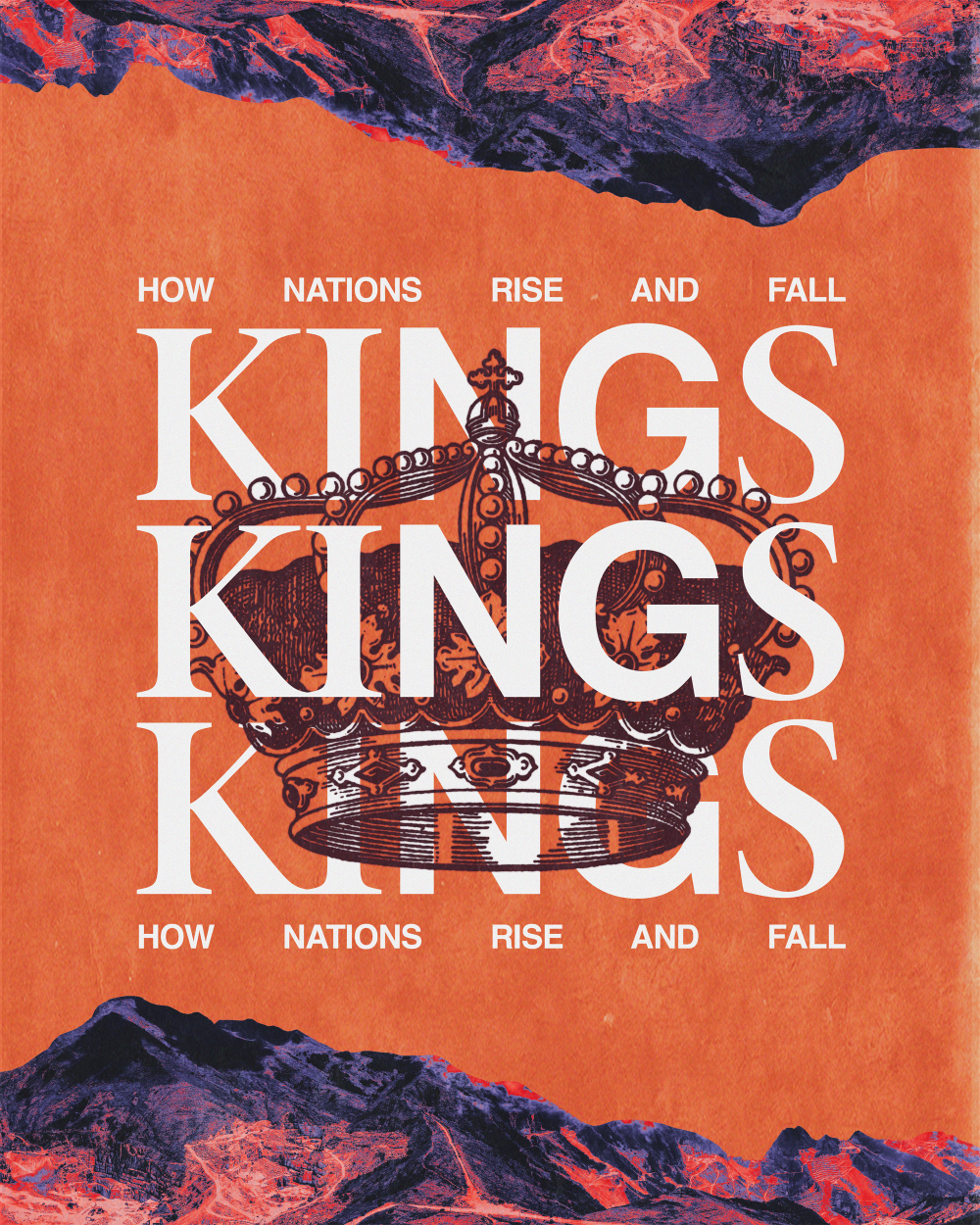Kings: How nations rise and fall. – Sunday Social