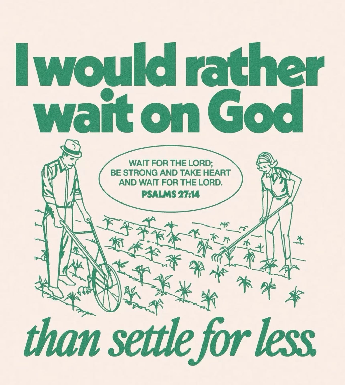 Wait on Him for the perfect plan !