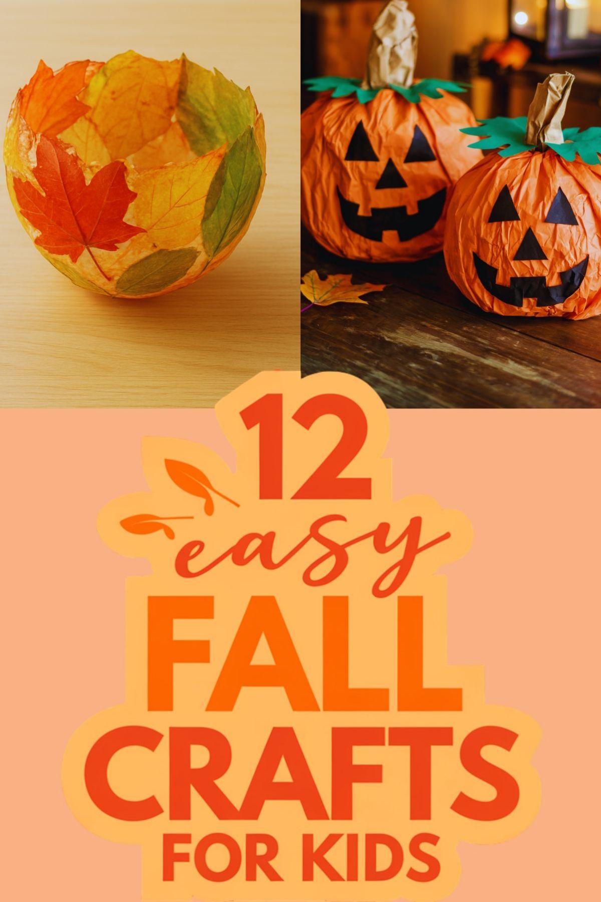 Fall Arts and Crafts for Kids Preschool and Elementary Age Will Actually Finish