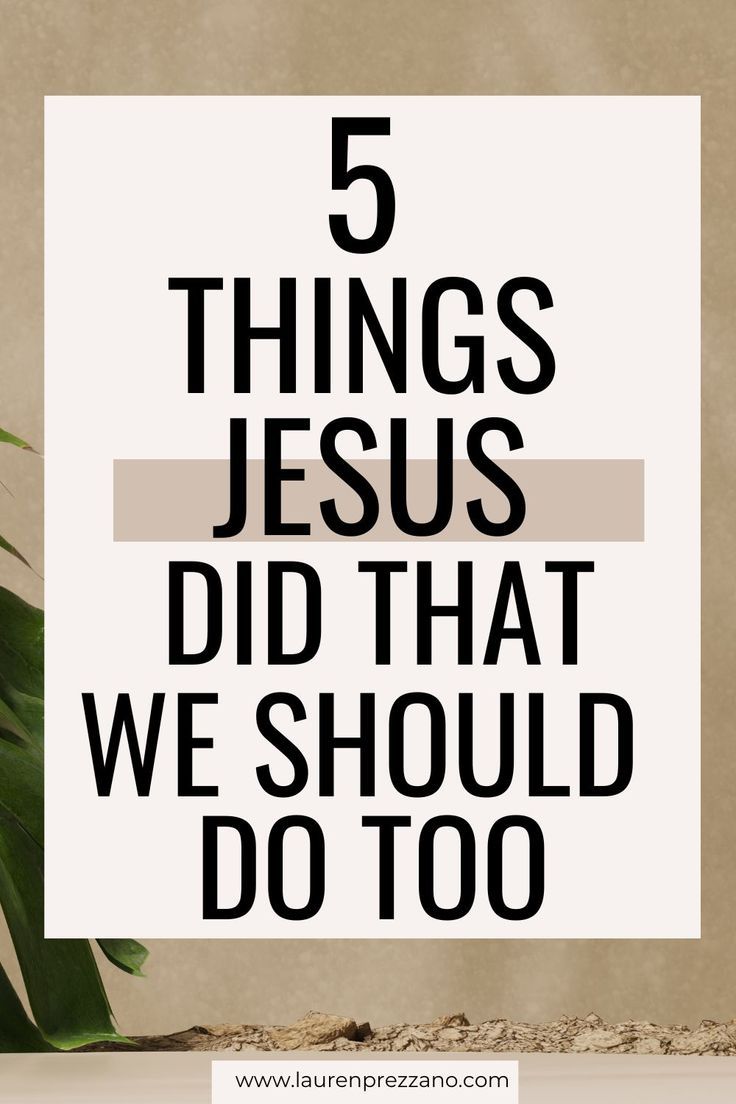 5 Life Lessons From Jesus