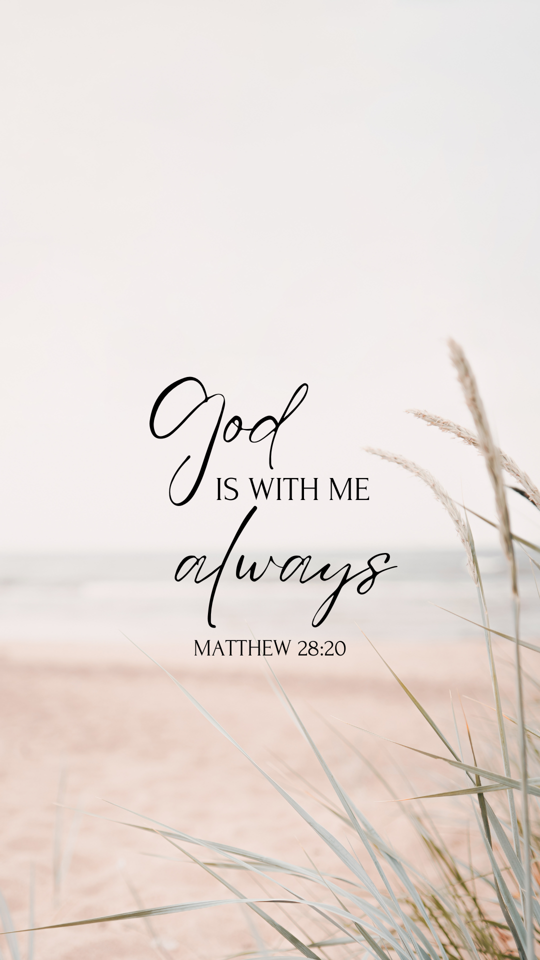 God is With Me Always – Matthew 28:20 | Bible Scripture for Tough Times | Keep Going | Wallpaper