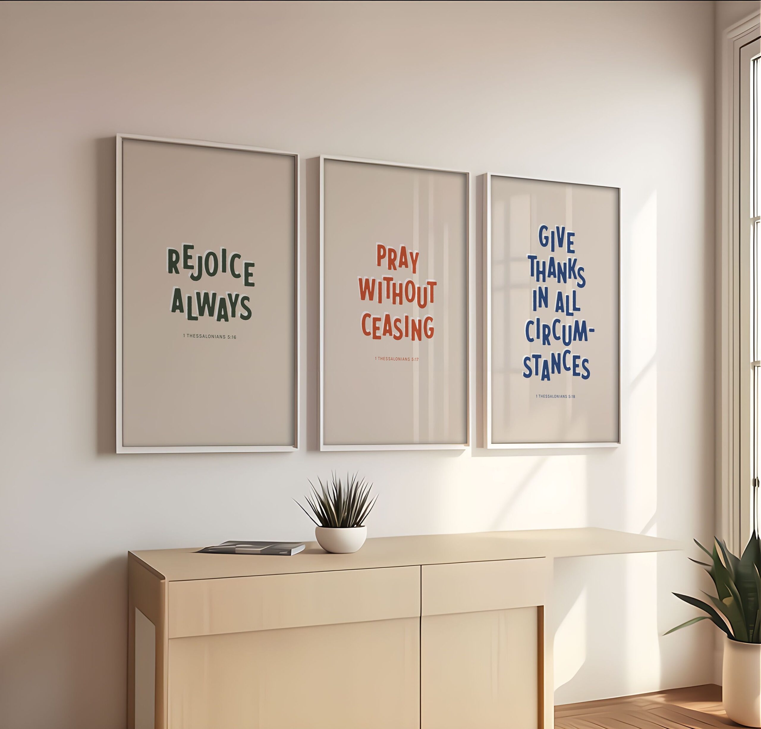 Set of 3 1 Thessalonians 5:16-18 Rejoice Always Bible Verse Wall Art, Print Download, Printable