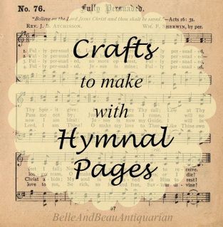 Crafts To Make With Hymnal Pages – Belle Antiquarian