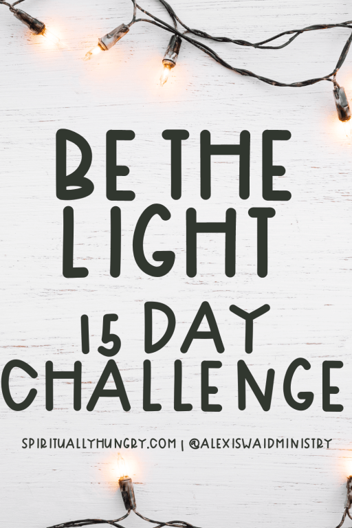 Be The Light 15 Day Challenge