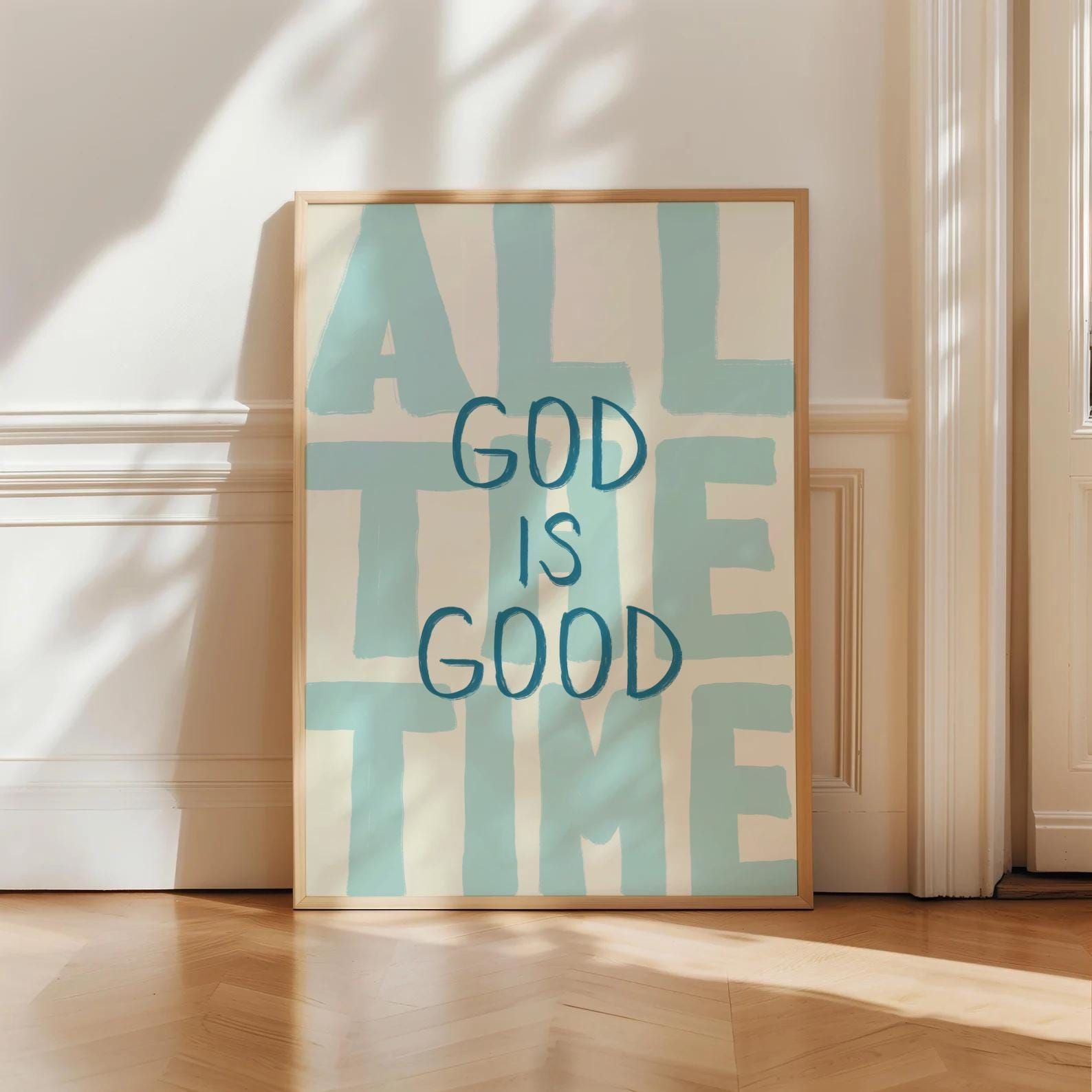 God Is Good All The Time UNFRAMED Christian Wall Art Print Faith-Based Decor Navy Biblical Scripture Art Modern Christian Decor Trendy