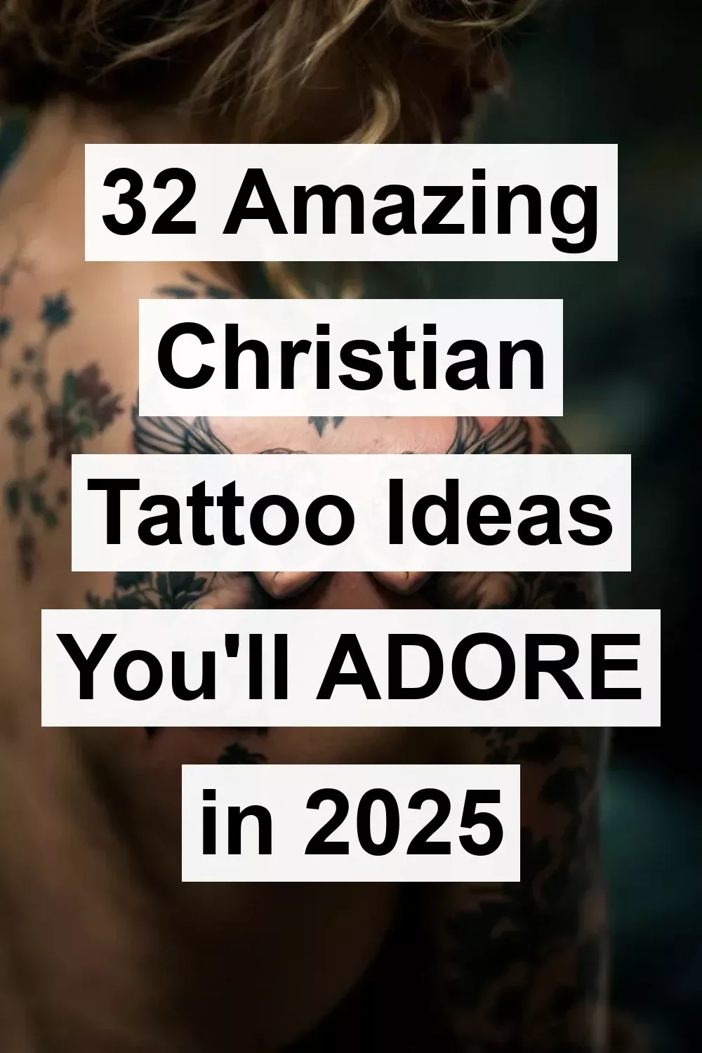Explore Unique Christian Tattoo Ideas for 2025