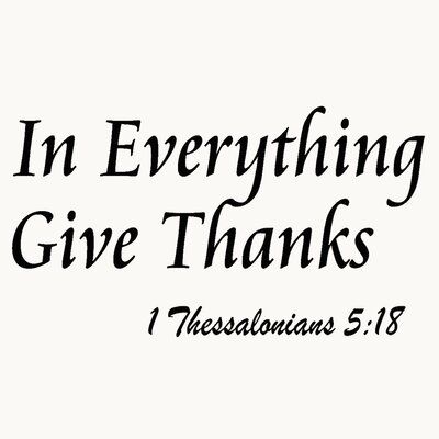 Winston Porter Dowding In Everything Give Thanks Wall Decal Vinyl in Black, Size 12.0 H x 20.0 W in | Wayfair | Home Decor
