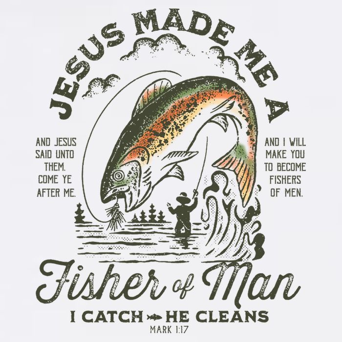 Jesus Made Me A Fisher Of Man I Catch He Cleans Tank Top
