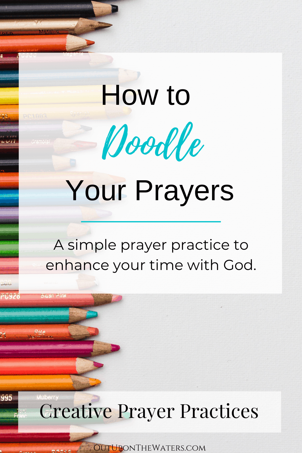 The Doodle Prayer | How to Pray with Doodles – Out Upon the Waters